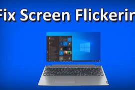 Image result for Laptop Screen Flickering