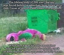 Image result for Barney Drug Meme