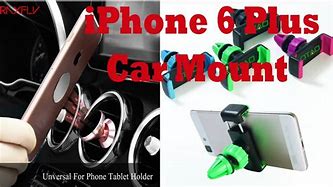 Image result for iphone 6 plus car mounts