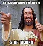 Image result for Anime Jesus Meme