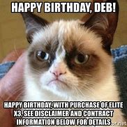 Image result for Happy Birthday Deb Meme