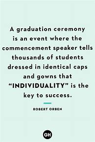 Image result for Best Graduation Quotes Funny