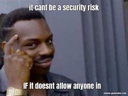 Image result for Security Safe Meme