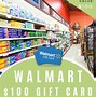 Image result for 100 Dollar Walmart Gift Card