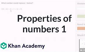 Image result for Properties of Numbers Khan Academy