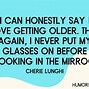 Image result for Memes Beauty of Aging
