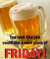 Image result for Happy Friday Beer Meme