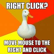 Image result for Click to Move Meme