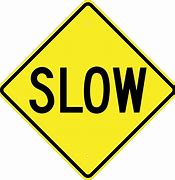 Image result for Warning Street Signs