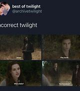 Image result for Twilight Memes Bella