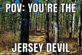 Image result for Cryptid New Jersey Memes