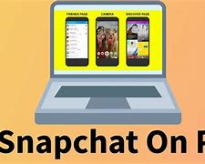 Image result for Snapchat Apk Download for PC