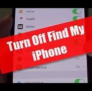 Image result for How to Turn O0ff Find My iPhone