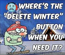 Image result for Winter Quotes Funny Humor