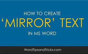 Image result for Mirror Image of Text