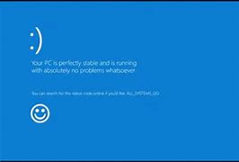 Image result for BSOD but Happy