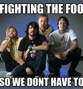 Image result for Foo Fighters Meme