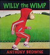 Image result for Willy The Wimp Book