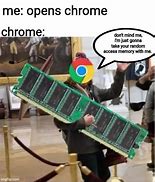Image result for Chrome Meme