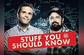 Image result for Stuff You Should Know TV Show Episodes