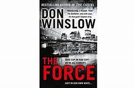 Image result for The Force by Don Winslow