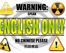 Image result for English Only Sign