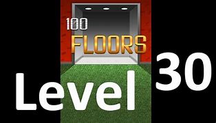 Image result for 100 Floors Level 30