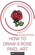 Image result for How to Draw a Pixel Rose