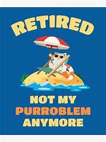 Image result for Retire Funny Stufff