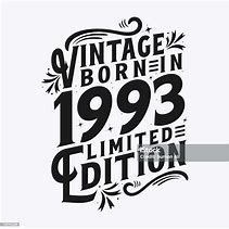 Image result for Born in 1993