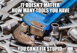 Image result for Lost Tool Meme
