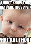 Image result for What Are Those Vine