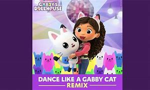 Image result for Gabby Dollhouse Dance