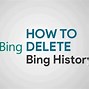 Image result for Delete Bing Now