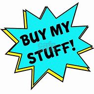 Image result for Buy My Stuff Sign