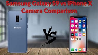 Image result for Samsung Galaxy S9 vs iPhone X Camera