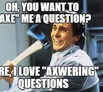 Image result for Axe Puns