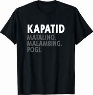 Image result for Funny Filipino T-Shirts
