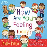 Image result for How Are You Feeling Today Paper