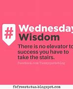Image result for Wednesday Wisdom Quotes