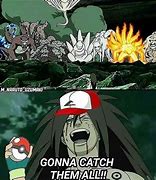 Image result for Naruto vs Pokemon Meme