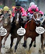 Image result for Horse Race Meme