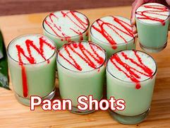 Image result for Paan Shots