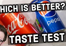 Image result for Pepsi Coke Taste Test