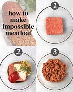 Image result for Meals Using Impossible Meat