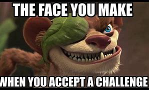 Image result for So Much for a Challenge Meme