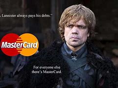Image result for Tyrion Lannister Meme
