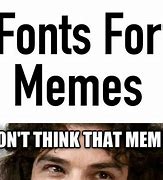 Image result for memes captions font