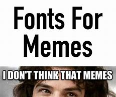 Image result for Alphabet in Meme Font