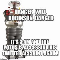 Image result for Lost in Space Robot Miss Robinson Meme